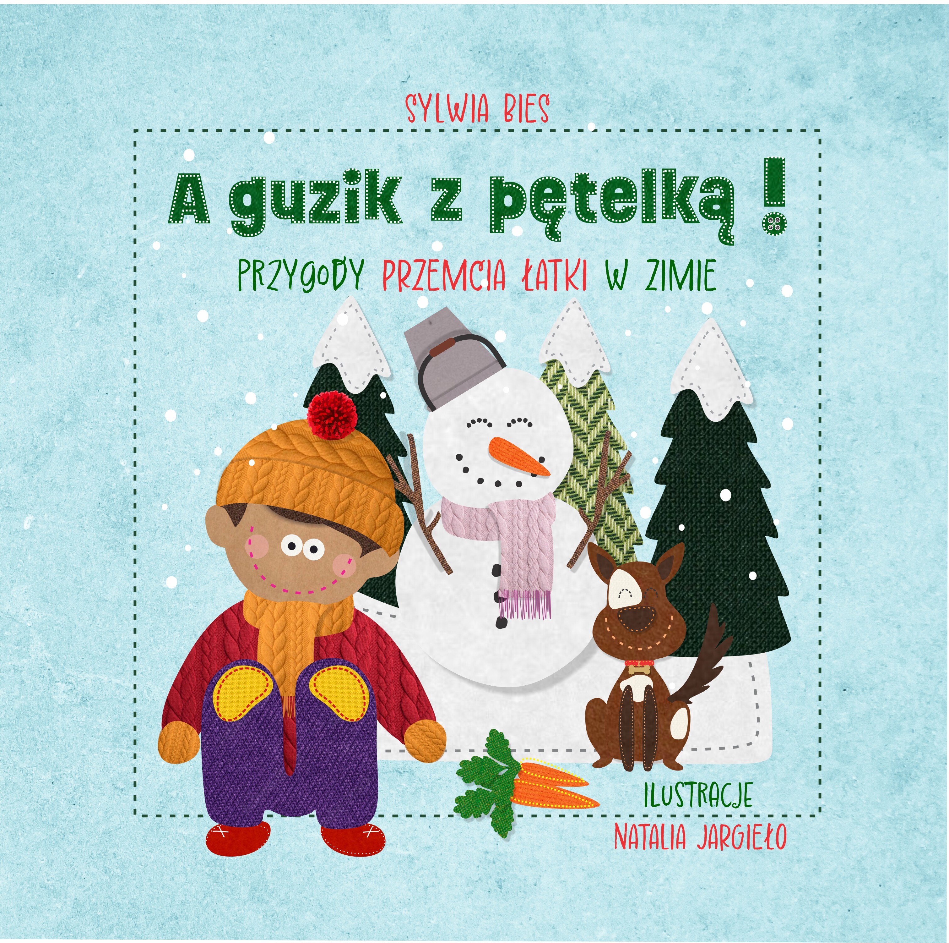 A guzik z pętelką! Przygody Przemcia Łatki. W zimie