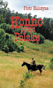 KONNO PRZEZ POLSKĘ